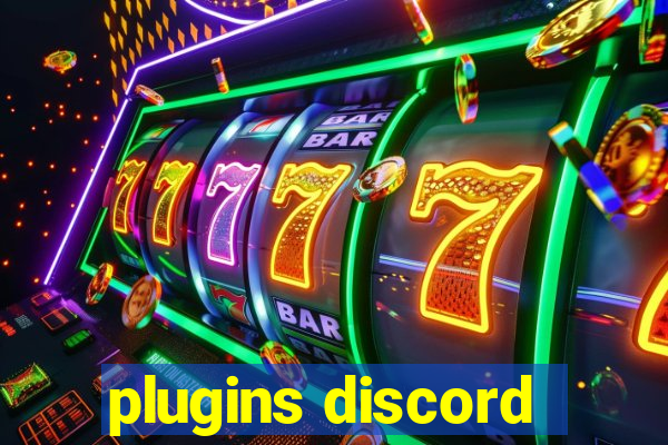 plugins discord